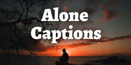 100+ Alone Boy Caption