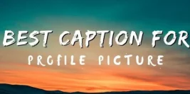 100+ Awesome Caption for Facebook