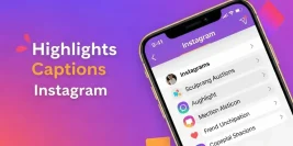 Caption for Highlights: 300+ Best Instagram Ideas