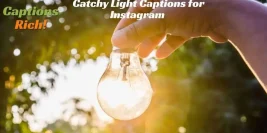 100+ Captions for Light Photos
