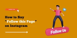 100+ Follow This Page Caption Ideas for Instagram and Social Media