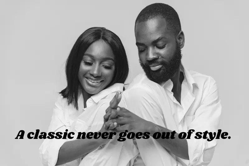 a classic never goes out of style