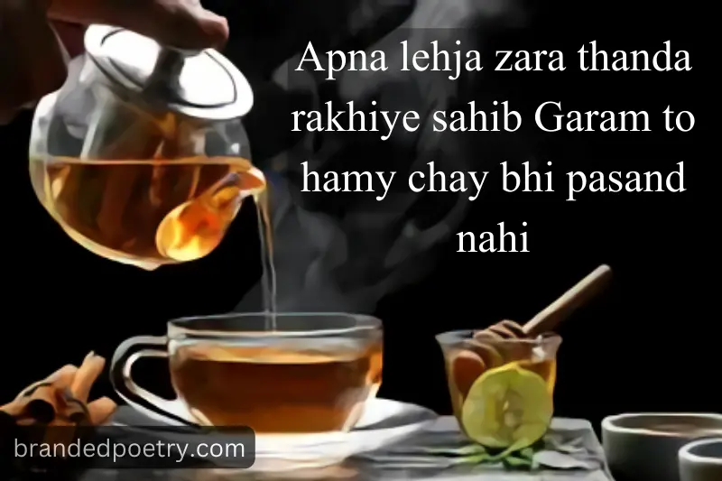 attitude poetry about tea in roman english