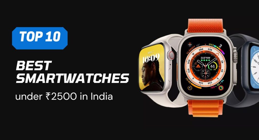 best smartwatches under 2500 in india 1