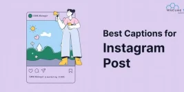 100+ Caption for Insta Reels to Make Your Videos Stand Out