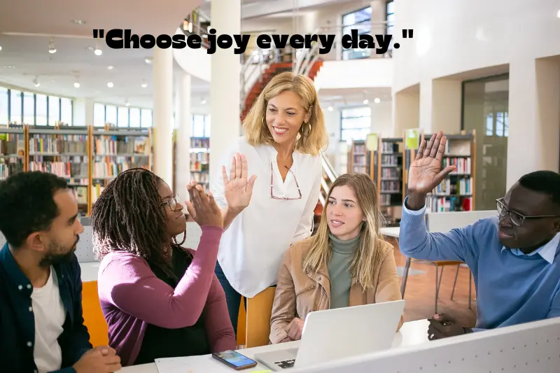 choose joy every day