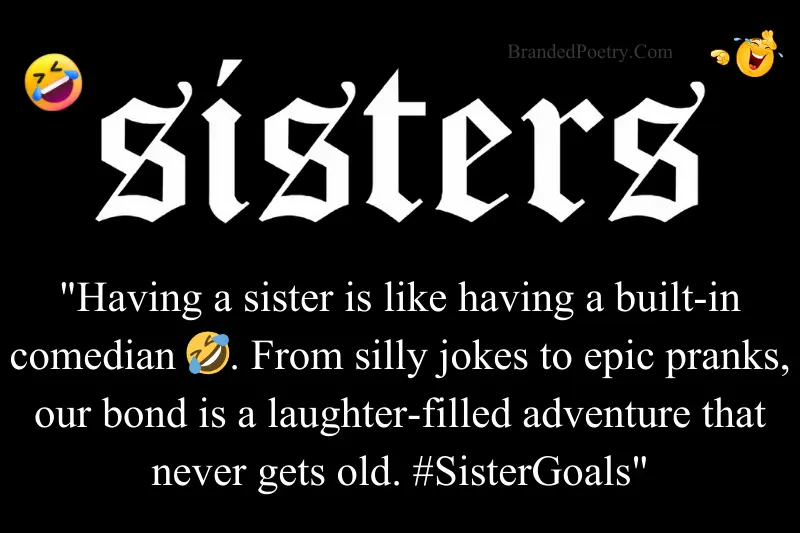 funny quotes for sisters in english
