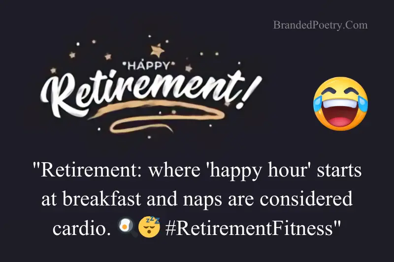 funny retirement one liners verses