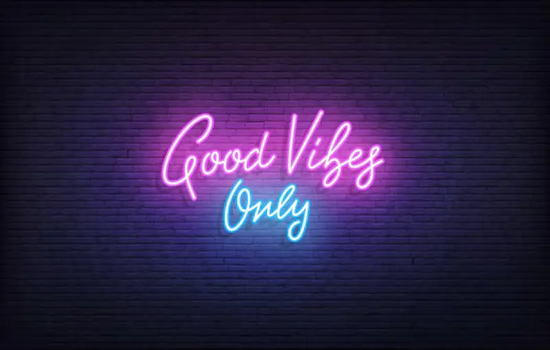 good vibes only