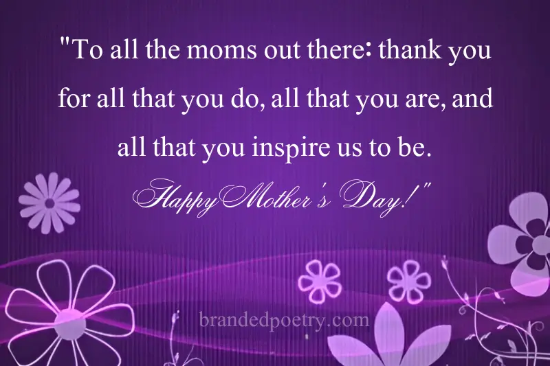 Happy Mothers Day Quotes to All Moms
