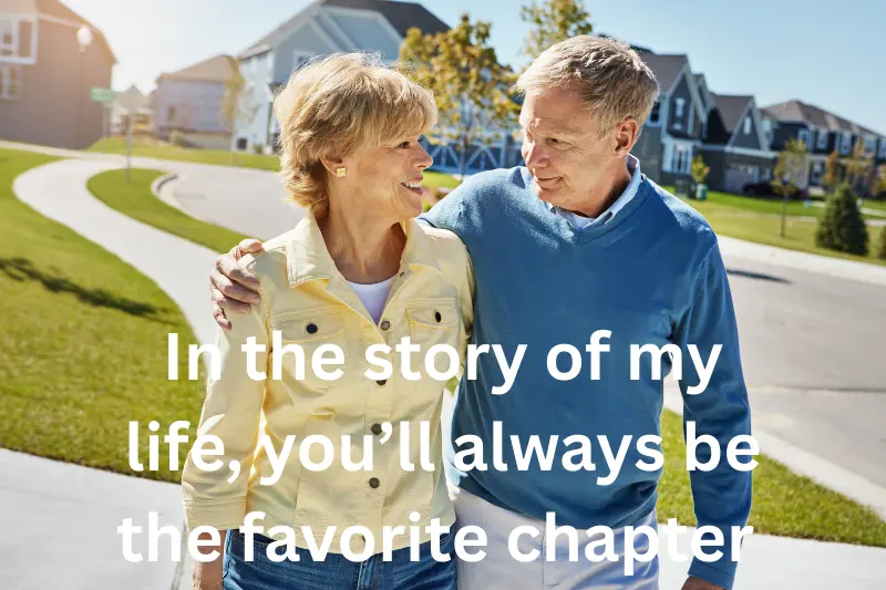 in the story of my life, you’ll always be the favorite chapter