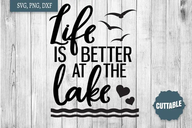 life is better at the lake.