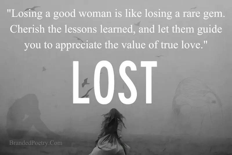 losing a good woman sad quote in english