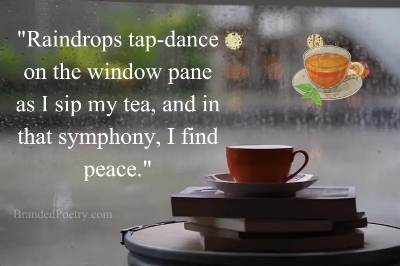 rain and tea quote in english