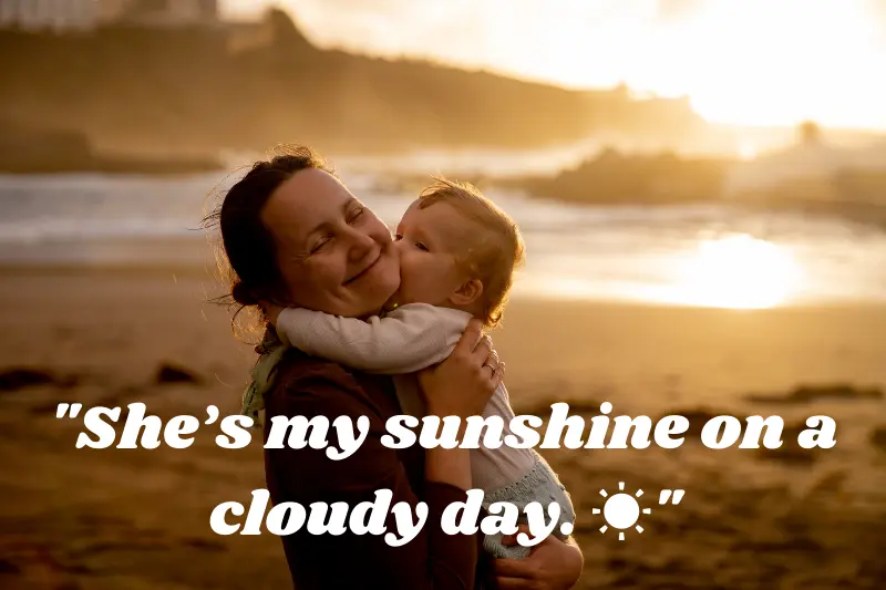 she’s my sunshine on a cloudy day