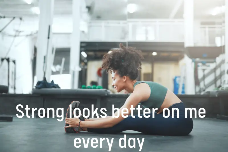 strong looks better on me every day